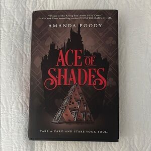 Ace of Shades Hardcover Signed Edition
